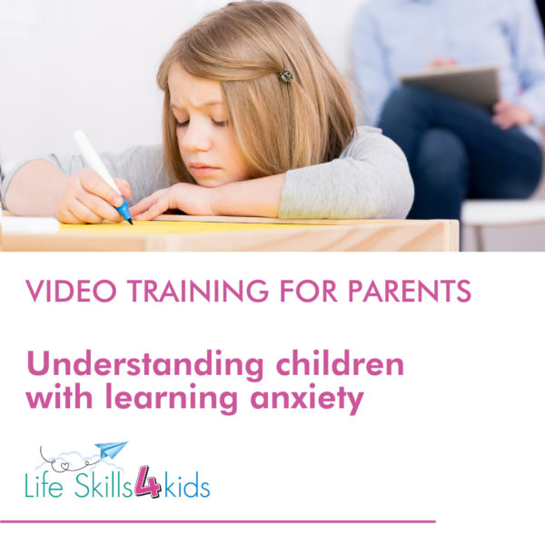 Video Training for Parents: Understanding children with learning anxiety